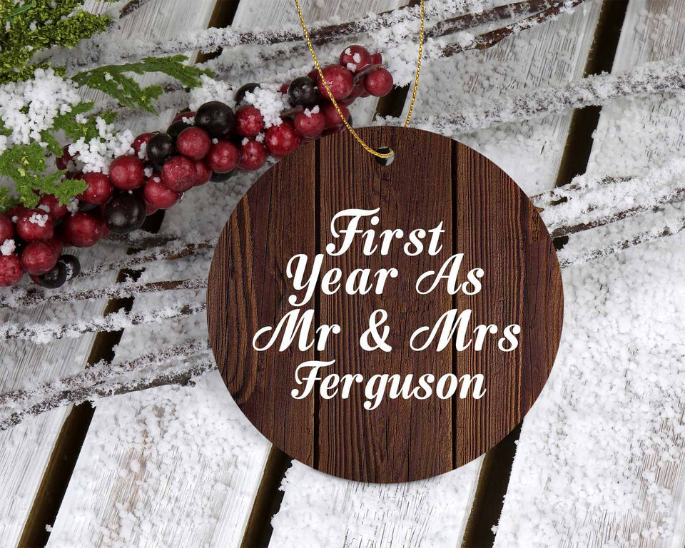 First Year As Mr & Mrs Ferguson - Circle Ornament D