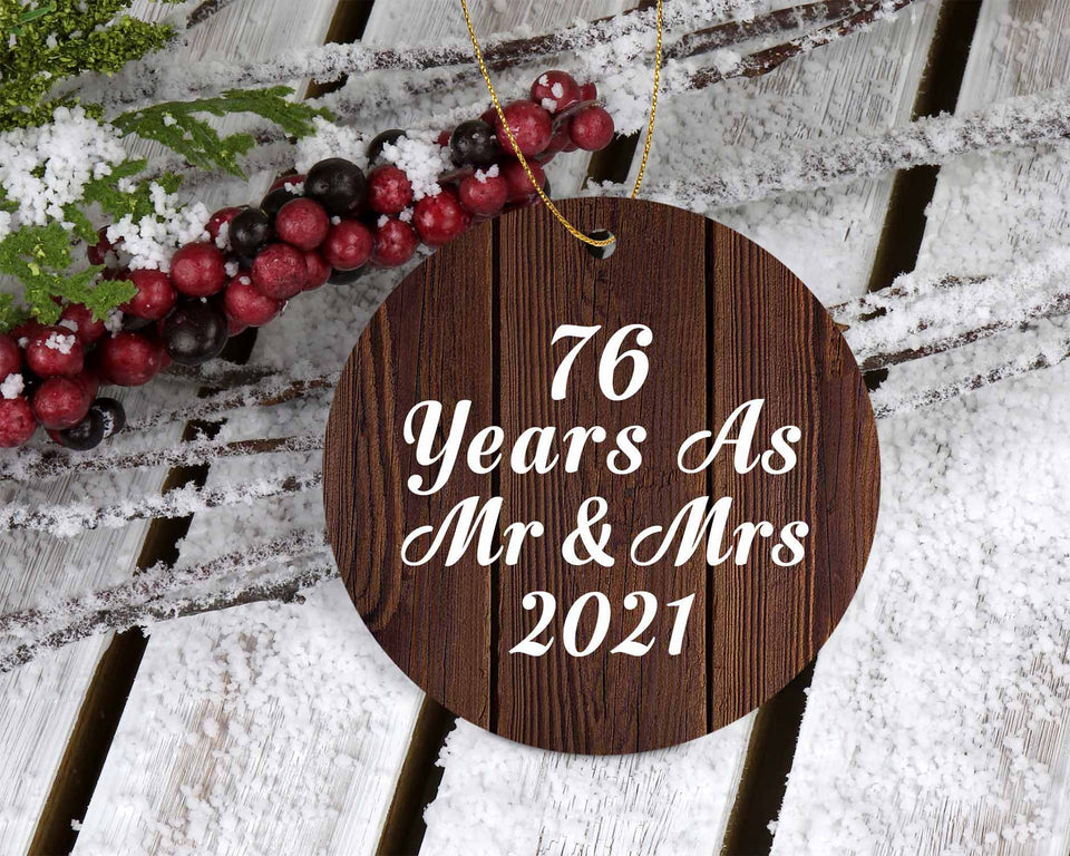 76th Anniversary 76 Years As Mr & Mrs 2021 - Circle Ornament D