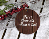 First Year As Mum & Dad - Circle Ornament D