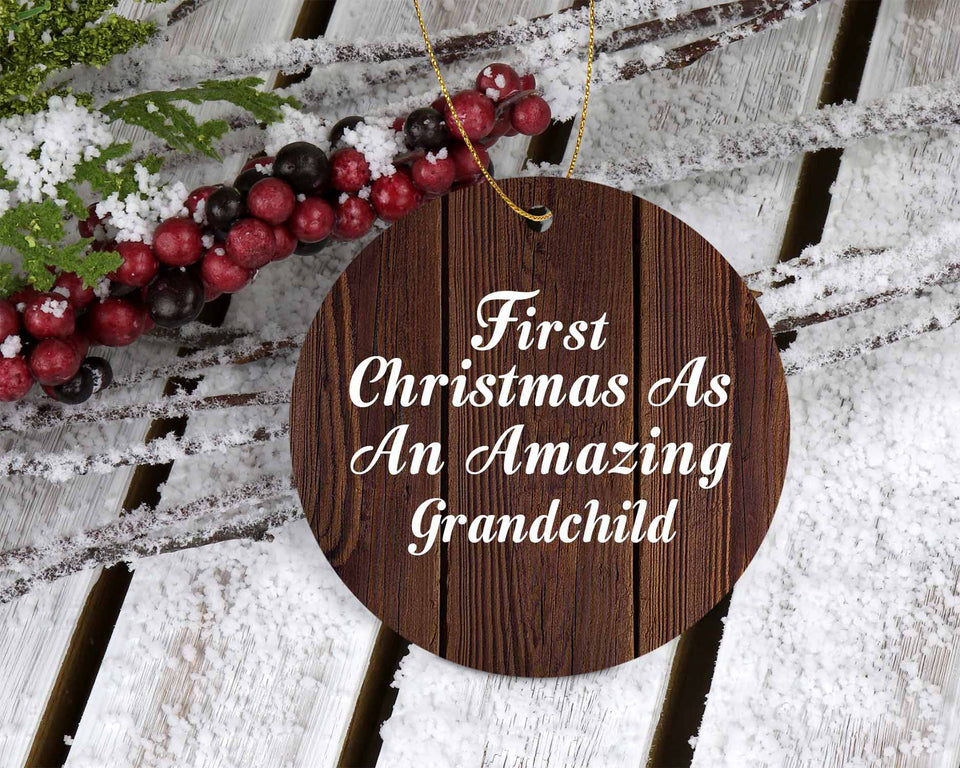 First Christmas As An Amazing Grandchild - Circle Ornament D