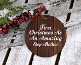 First Christmas As An Amazing Step Mother - Circle Ornament D