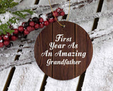 First Year As An Amazing Grandfather - Circle Ornament D