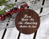 First Year As An Amazing Mother In Law - Circle Ornament D