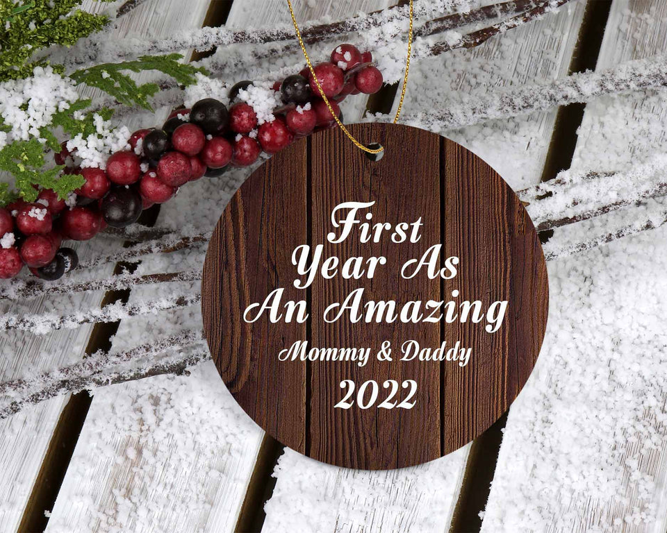 First Year As An Amazing Mommy & Daddy 2022 - Circle Ornament D