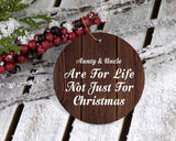 Aunty & Uncle Are For Life Not Just For Christmas - Circle Ornament D