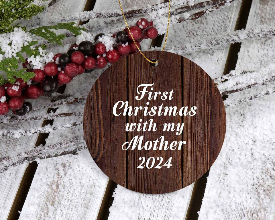 First Christmas With My Mother 2024 - Circle Ornament D
