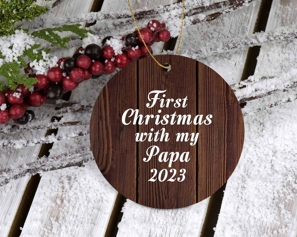 First Christmas With My Papa 2023 - Circle Ornament D