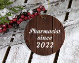 Pharmacist Since 2022 - Circle Ornament D