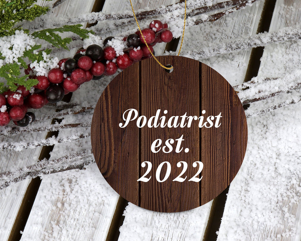 Podiatrist Established Est. 2022 - Circle Ornament D