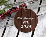 HR Manager Established Est. 2024 - Circle Ornament D