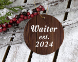 Waiter Established Est. 2024 - Circle Ornament D