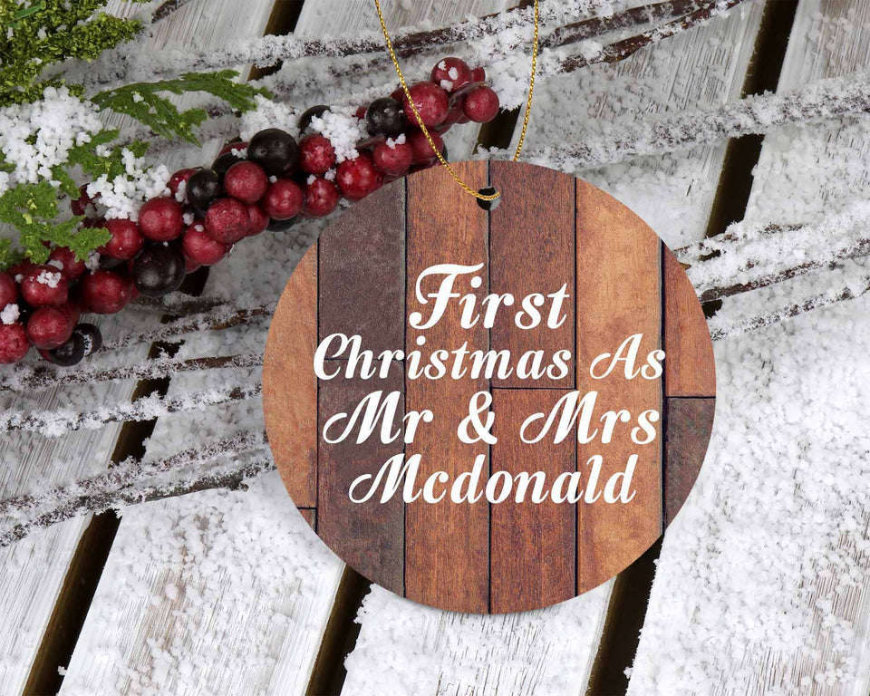 First Christmas As Mr & Mrs Mcdonald - Circle Ornament E