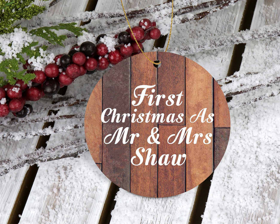 First Christmas As Mr & Mrs Shaw - Circle Ornament E