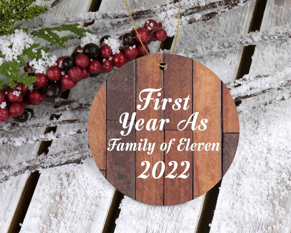 First Year As Family Of Eleven 2022 - Circle Ornament E