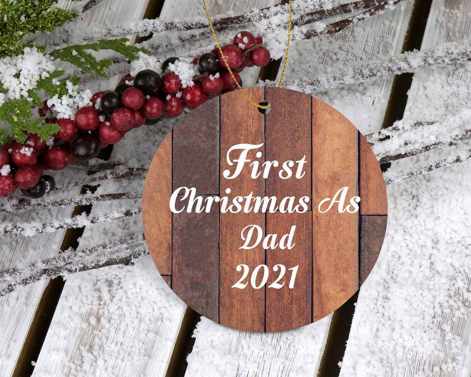 First Christmas As Dad 2021 - Circle Ornament E