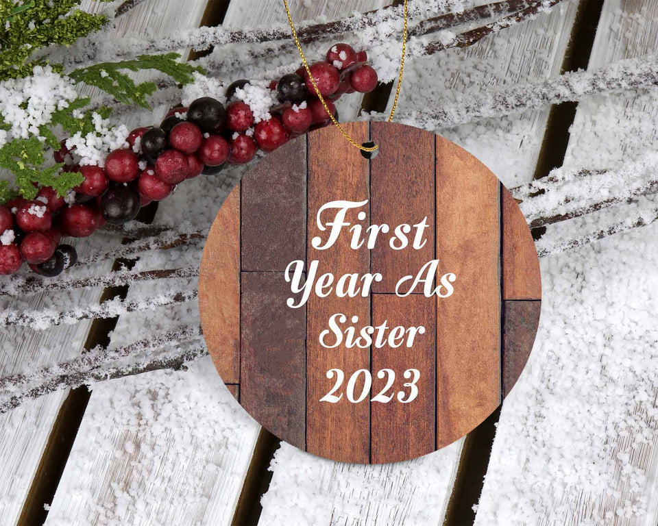 First Year As Sister 2023 - Circle Ornament E
