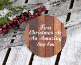 First Christmas As An Amazing Step Son - Circle Ornament E