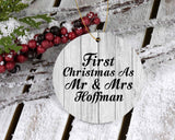 First Christmas As Mr & Mrs Hoffman - Circle Ornament F