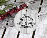 First Year As Mr & Mrs Howell - Circle Ornament F