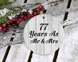 77th Anniversary 77 Years As Mr & Mrs - Circle Ornament F