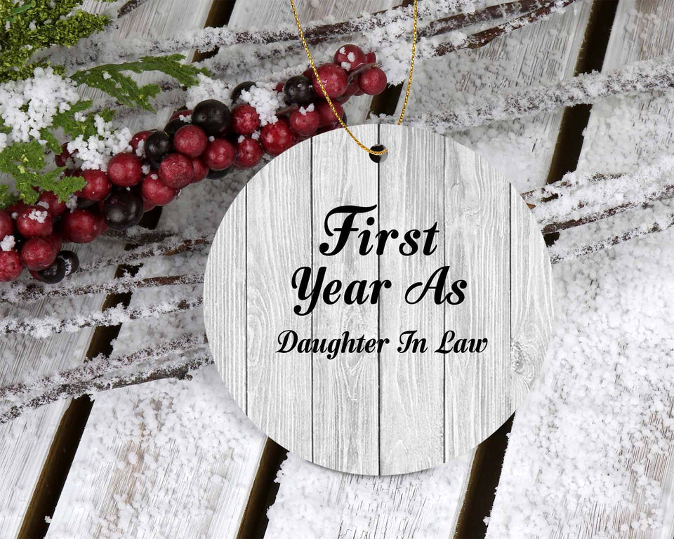 First Year As Daughter In Law - Circle Ornament F