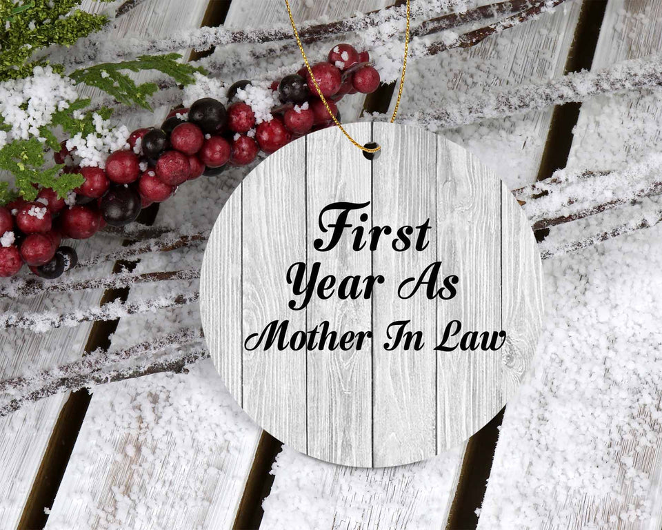 First Year As Mother In Law - Circle Ornament F