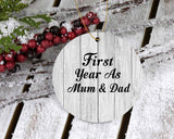 First Year As Mum & Dad - Circle Ornament F