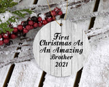 First Christmas As An Amazing Brother 2021 - Circle Ornament F