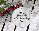 First Year As An Amazing Oma - Circle Ornament F
