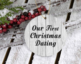Our First Christmas Dating - Circle Ornament F
