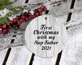 First Christmas With My Step Father 2021 - Circle Ornament F