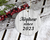 Nephew Since 2023 - Circle Ornament F