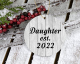Daughter Established Est. 2022 - Circle Ornament F