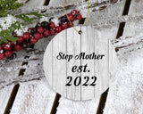 Step Mother Established Est. 2022 - Circle Ornament F
