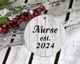 Nurse Established Est. 2024 - Circle Ornament F