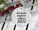Aerospace Engineer Since 2022 - Circle Ornament F