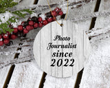 Photo Journalist Since 2022 - Circle Ornament F