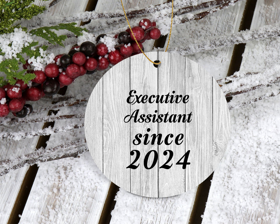 Executive Assistant Since 2024 - Circle Ornament F