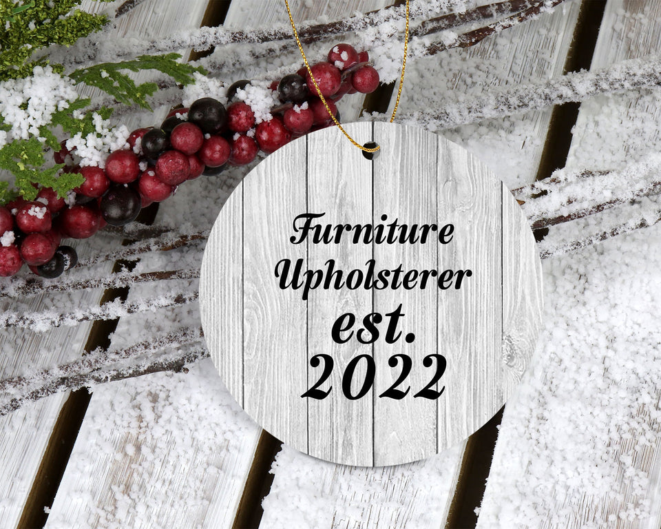 Furniture Upholsterer Established Est. 2022 - Circle Ornament F