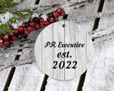 PR Executive Established Est. 2022 - Circle Ornament F