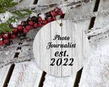 Photo Journalist Established Est. 2022 - Circle Ornament F