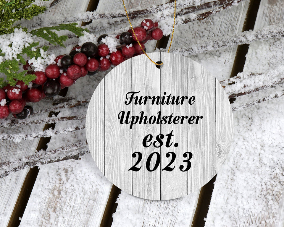 Furniture Upholsterer Established Est. 2023 - Circle Ornament F