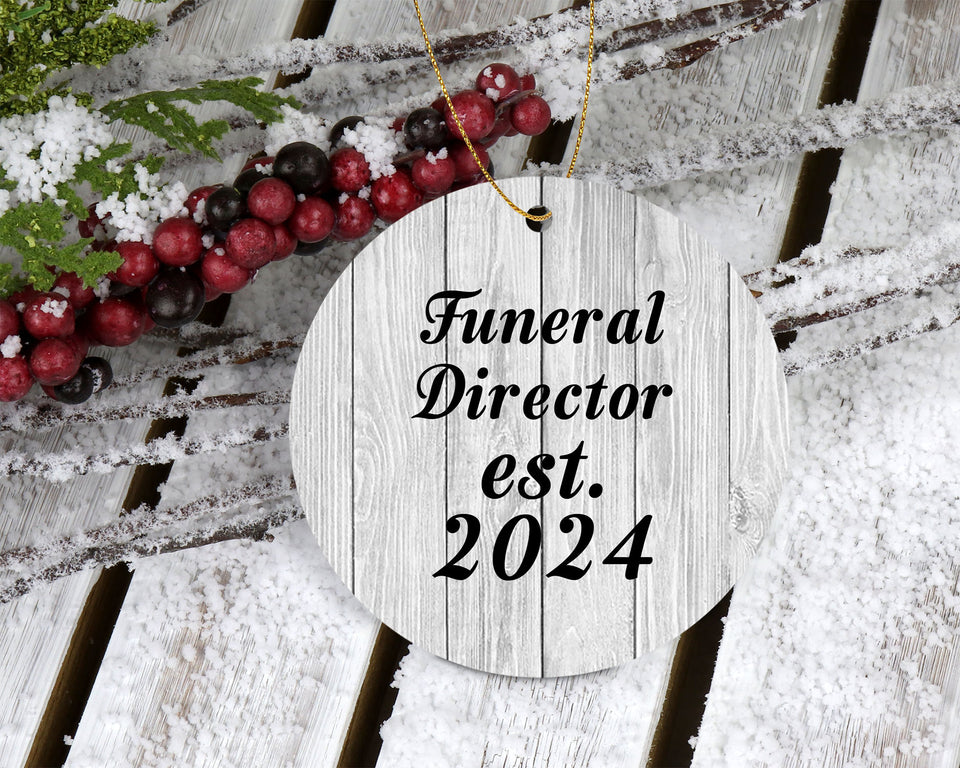 Funeral Director Established Est. 2024 - Circle Ornament F