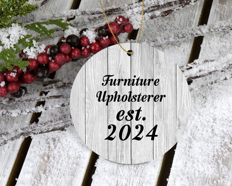 Furniture Upholsterer Established Est. 2024 - Circle Ornament F