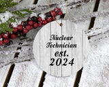Nuclear Technician Established Est. 2024 - Circle Ornament F
