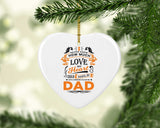 How Much Love Could Hold Until Called Me Dad - Heart Ornament