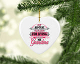 My Biggest Reason For Living Calls Me Grandma - Heart Ornament