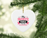 My Favorite People Call Me Grandma - Heart Ornament