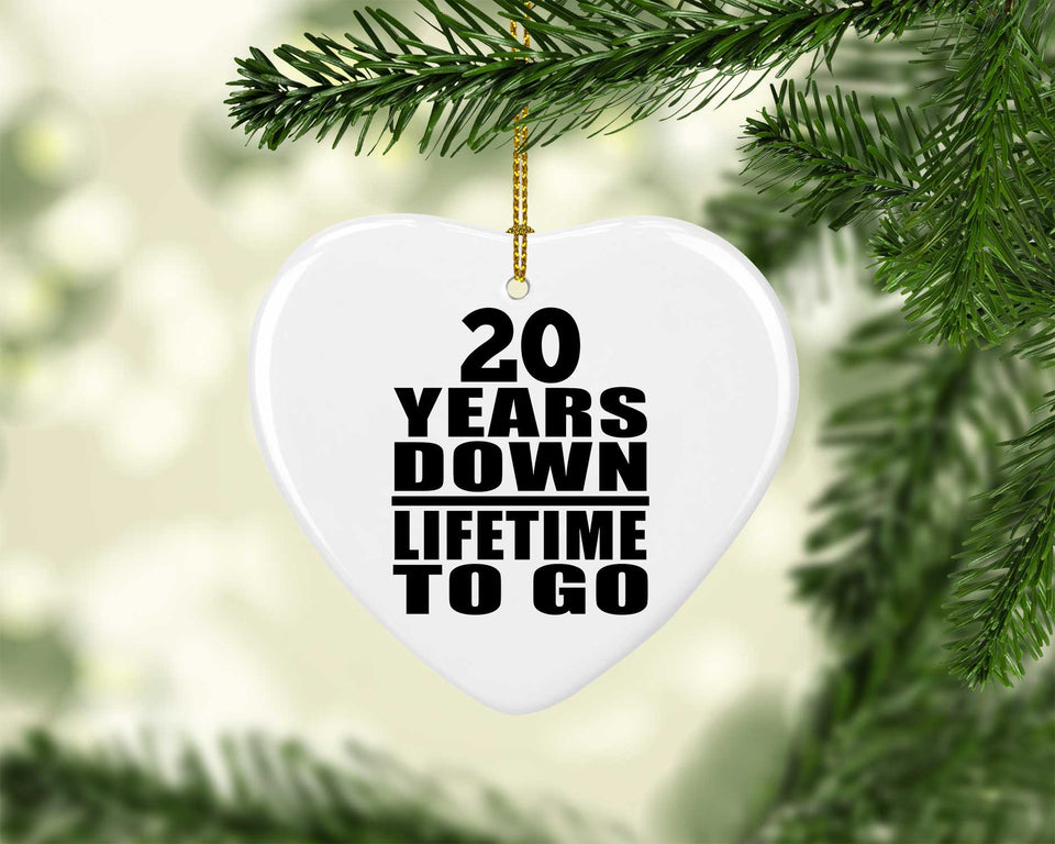 20th Anniversary 20 Years Down Lifetime To Go - Heart Ornament