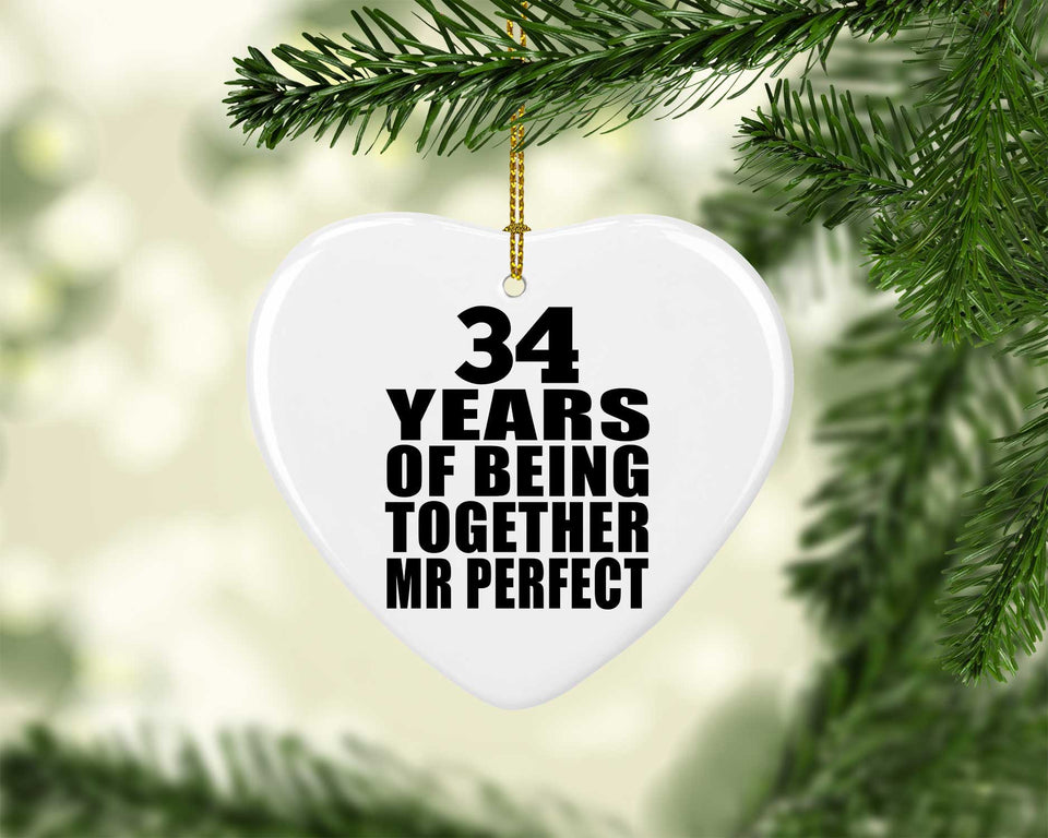 34th Anniversary 34 Years Of Being Mr Perfect - Heart Ornament